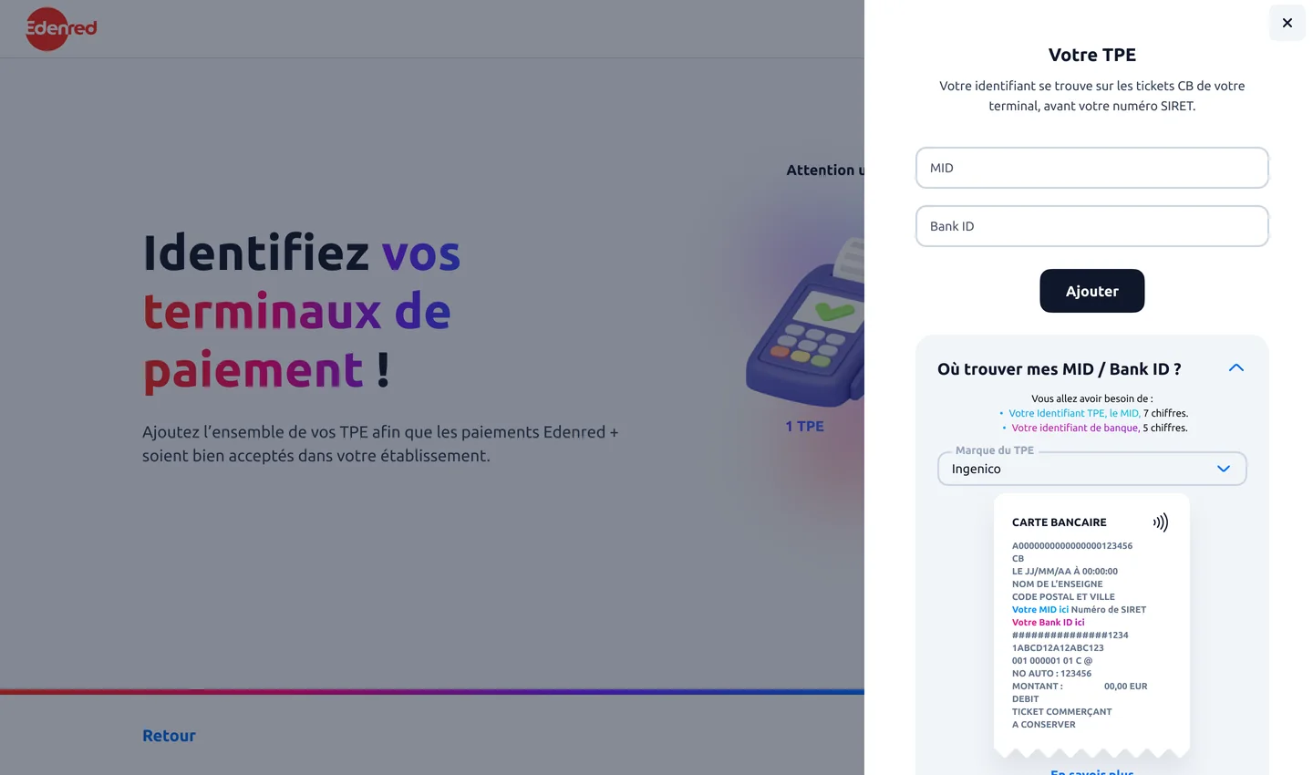 Version A : le panneau de saisie, champs MID et Bank ID en haut, aide dépliée en dessous avec le ticket annoté