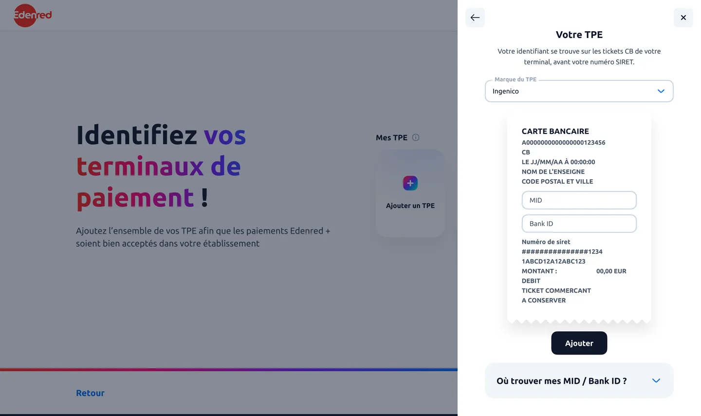 Version B : un panneau où le ticket de caisse sert de formulaire, avec les champs MID et Bank ID insérés dans le reçu