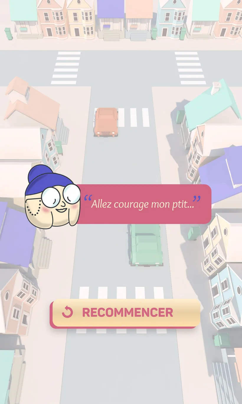 L’écran d’échec : Mamie dit « Allez courage mon p’tit… » au-dessus du bouton Recommencer
