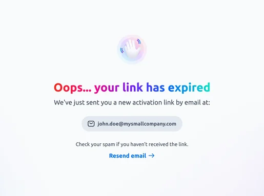 L’écran « Oops… your link has expired » : un nouveau lien vient d’être envoyé